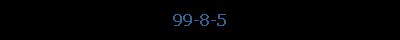 99-8-5